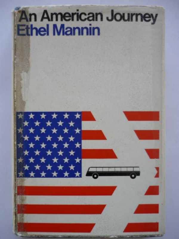 An American Journey By Ethel Mannin